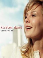 Kirsten Dunst dream of me