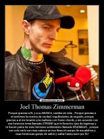 Joel Thomas Zimmerman Latest Photo