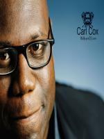 Carl Cox Latest Photo