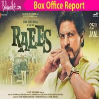 Raees The Block Baster Movie Collections