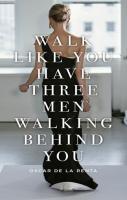 Inspirational Walk Quotes for Models