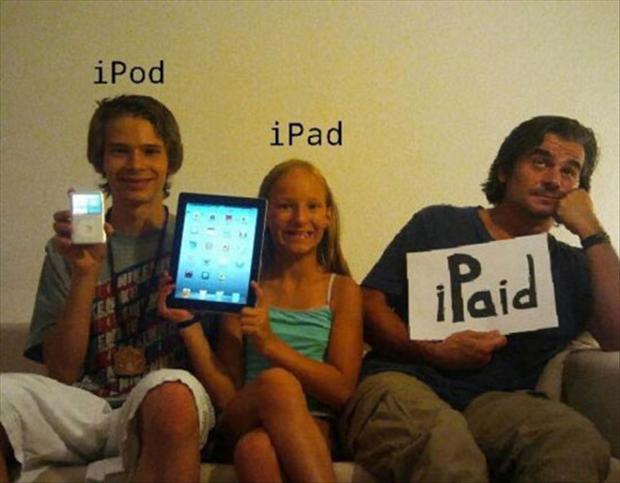 Ipad Ipod and Ipaid