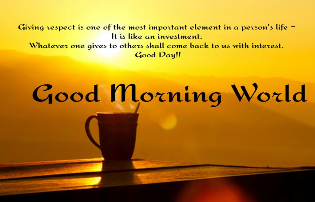 Good Morning Giving Respect Qoute