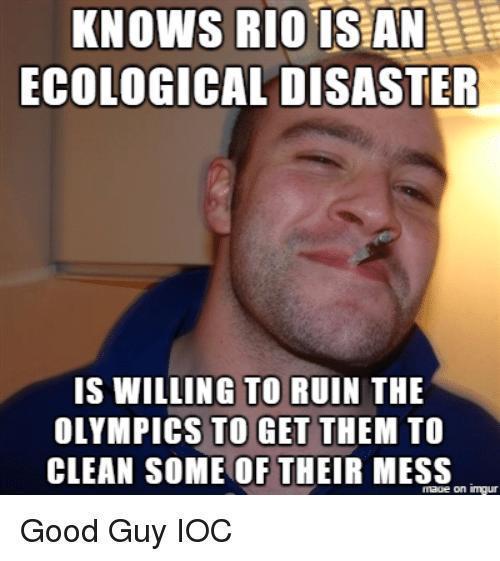 Knows Rio is an Ecological Disaster