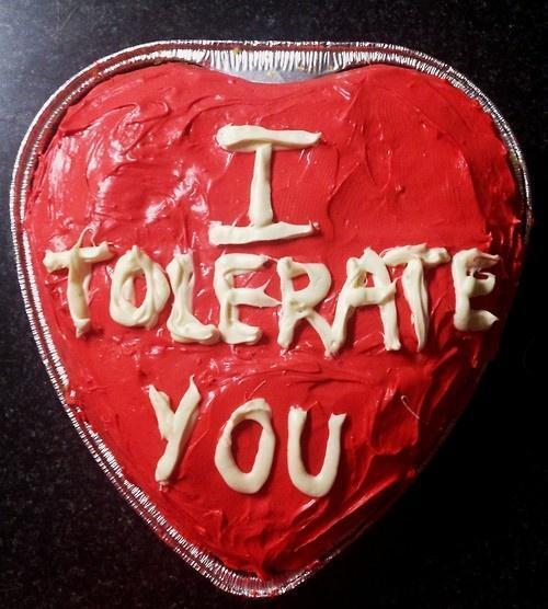 I tolerate U