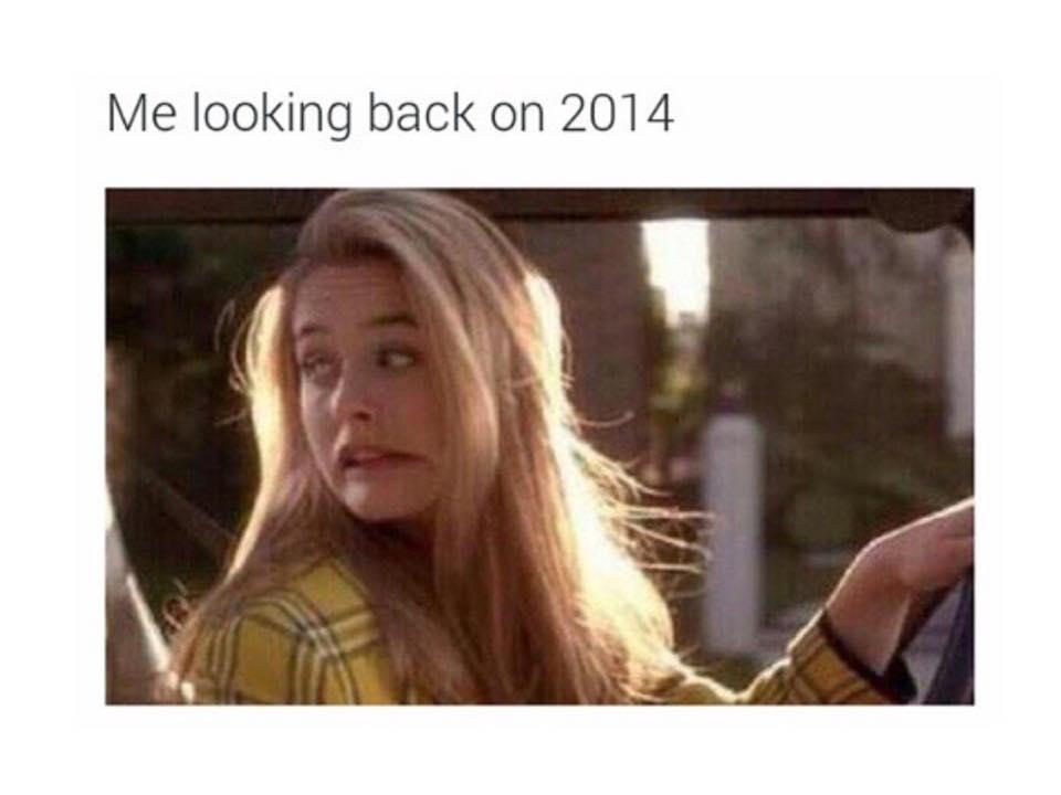 Me Looking Back on 2014