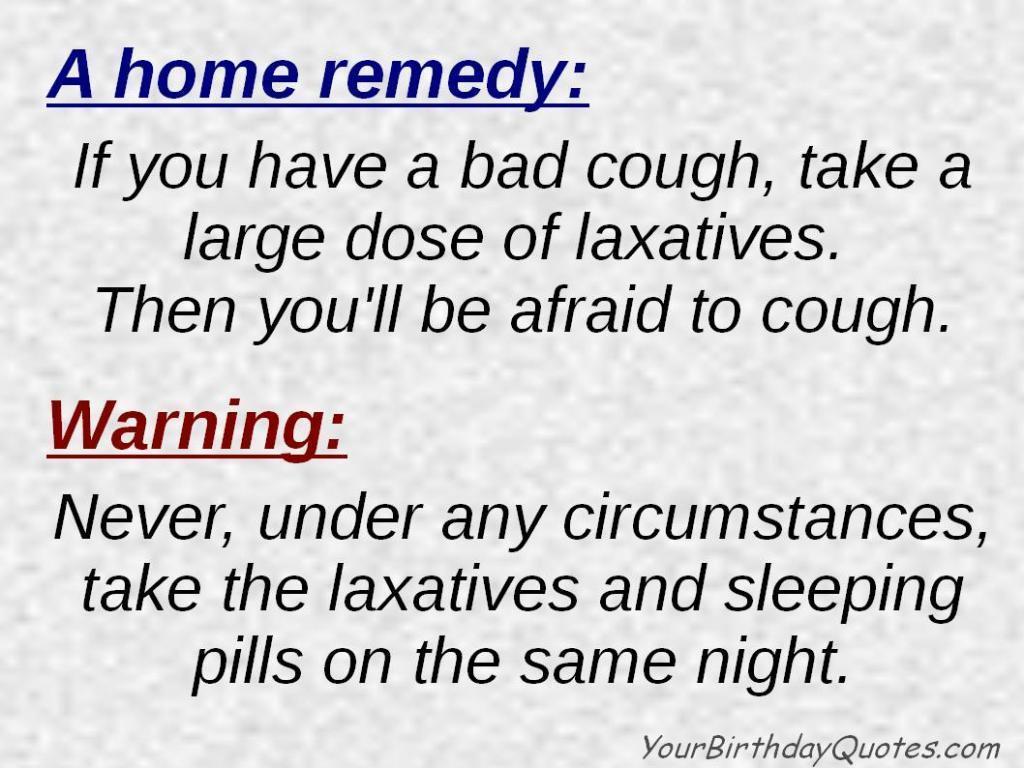 funny quotes home remedy
